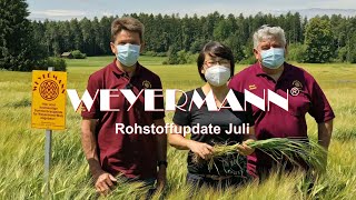 Weyermann® Rohstoffupdate Juli