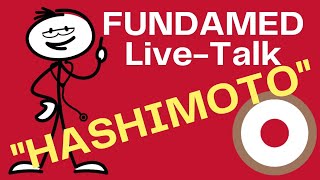 "Hashimoto - Ein Leiden ohne Ende?" - FUNDAMED Live-Talk / Sondersendung "Frag doch mal den Prof!"