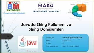 10 - Java'da String Kullanımı ve String Dönüşümleri