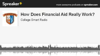 How Does Financial Aid Really Work?