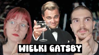 Klasyk literatury amerykańskiej - wielkie gówno? - "Wielki Gatsby"