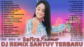 Safira Inema Full Album Terbaru 2021 Dj Santuy Dangdut Remix Terbaru 2021