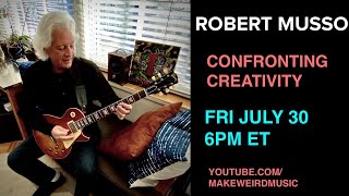 Robert Musso - Confronting Creativity, with Andre´ Cholmondeley