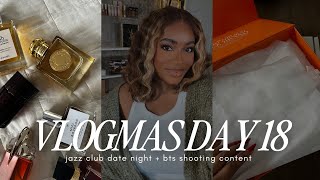 VLOGMAS DAY 18 ❄️ : bts creating content + jazz club date night