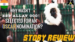 EEB ALLAY OOO MOVIE REVIEW | NETFLIX | WHY IS IT UNDERRATED? | ANURAG KASHYAP | SHARDUL BHARADWAJ