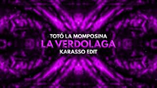 Totó La Momposina - La Verdolaga (Karasso Edit)