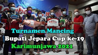 TURNAMEN MANCING BUPATI JEPARA CUP KE-19 DI PULAU KARIMUNJAWA