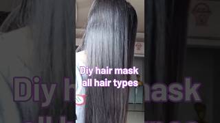 DIY hair mask all hair types#shorts#youtube#hair