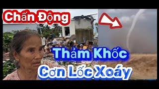 Cơn Lốc Xoáy Tàn Khốc Vòi Rồng  Tàn phá 14 Căn Nhà Đổ Nát .