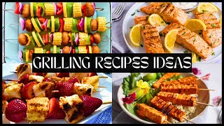 Grilling Recipes Ideas - The Best Grilling Recipes for Summer!