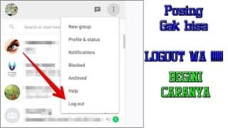 WA Gak Ada Tombol Logout!!! Begini Cara Logout Whatsapp Tanpa RIBET