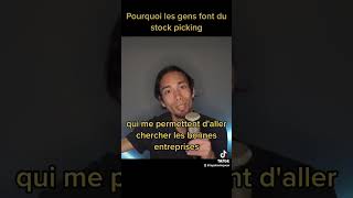 Pourquoi les gens font du stock picking