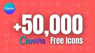 Get 50,000+ FREE Vector Icons in Canva With This Simple Trick!