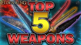 "The TOP 5 MOST OVERPOWERED Weapons in Elden Ring!" (Update 1.10)