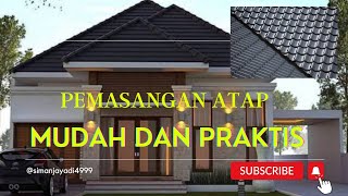 CARA PASANG ATAP GENTENG BIAR TIDAK BOCOR SAAT HUJAN DERAS PADA RUMAH MINIMALIS