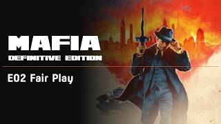 FAIR PLAY E02 MAFIA DEFINITIVE EDITION THE TV CUT