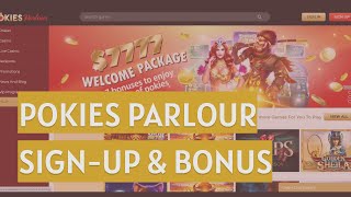 Pokies Parlour Casino How to Sign-Up & Bonuses