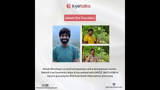 KYE Talks with Nitesh, Rakesh and Arjun, Founders of Aadiwasi Janjagruti