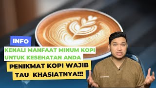 6 MANFAAT MEDIS DARI MINUM KOPI