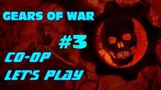 Let's Play Gears Of War Co-op w/ LJ Episode 3 - Holes Of Emergence (GoW 1 Playthrough Walkthrough)