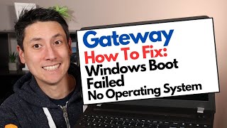 How To Fix Windows Boot Failed No Operating System (OS) - Gateway Computer