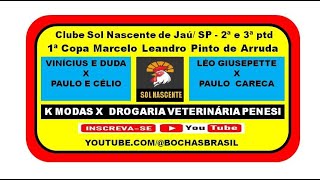 PAULO E CÉLIO / DROGARIA VETERINÁRIA PENESI X VINÍCIUS E DUDA / K MODAS - 1ª COPA SOL NASCENTE JAÚ