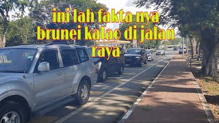 Ini faktanya brunei kalau di jalan raya