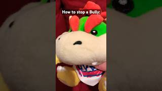 How to Stop A BULLY! #nintendo #bowserjr #larrykoopa #roykoopa #koopalings #mario #meme #relatable