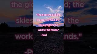 The skies proclaim the work of His hand #shorts #sunset #bibleverses #christian #faith #biblestudy