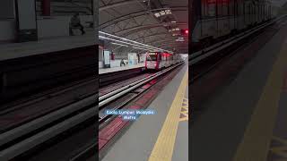 Metro in Kuala Lumpur, Malaysia || UnitedJoy