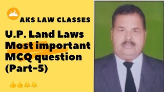 U.P. Land Laws most important mcq question (part-5) # Law exam 👍👍👍🔔🔔🔔