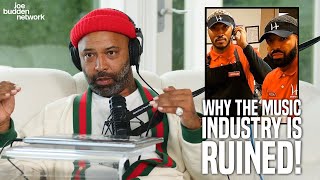 Breaking Down Why The Music Industry Is RUINED! | Joe Budden Explains