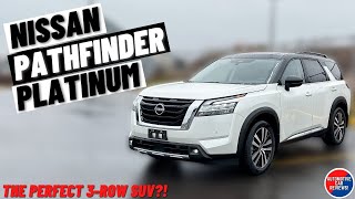 2024 NISSAN PATHFINDER PLATINUM! | *Full Walkaround Review* | The Perfect 3-Row SUV?!