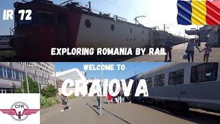 Exploring Romania by Rail:WELCOME TO CRAIOVA /Explorand Romania pe Calea Ferata:BUN VENIT IN CRAIOVA