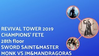 Mobius FF - Revival Tower 2019 / Champions' Fete - 28th floor