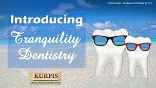 Tranquility & Sedation Dentistry - Bergen County NJ and Beyond