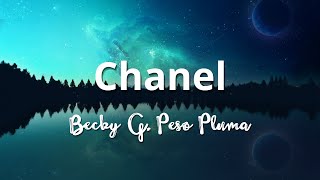 Becky G, Peso Pluma - Chanel (Letra/Lyrics)