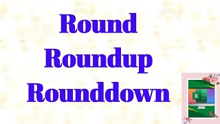 Round | Roundup | Rounddown in Excel | Excel tutorials in Hindi | Excel for beginners