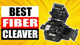 TOP 5 Best Fiber Cleaver Review in 2024