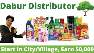 Dabur Distributorship | Online Application Process & Investment Detail | Dabur Distribution Business