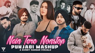 Nain Tere Nonstop Punjabi Mashup | Shubh Ft.Sonam Bajwa | You And Me Nonstop Jukebox | Sunny Hassan