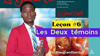 Leçon #6 de l'école du Sabbat/ avec (fr.Dieugrandsaintus).