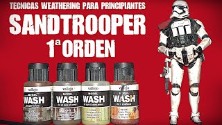 Sandtrooper Primera Orden. Tecnicas Weathering Para principiantes