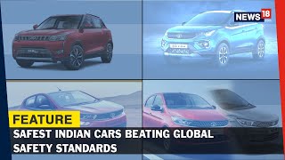 Safest Indian Cars Made by India, for India: Tata Nexon, Mahindra XUV300, Tata Tiago and More