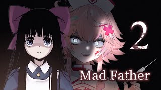 - ❝ ♡ ┊ IM EVEN MORE MAD TODAY! [First time playing Mad Father] | !merch