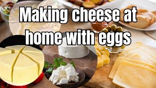 Making cheese at home with eggs healthy new