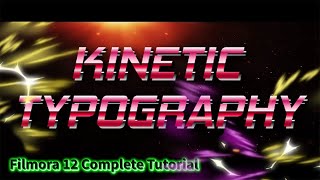 Kinetic Typography Complete Tutorial - Filmora 12 Tutorial