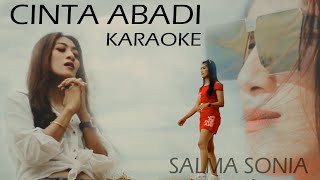 KARAOKE - CINTA ABADI - SALMA SONIA