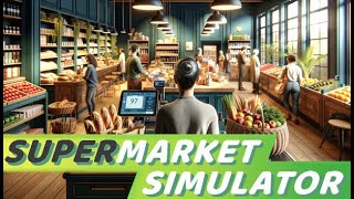 ¡SUPERMARKET SIMULATOR MULTIJUGADOR DIA 2!