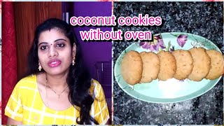 Coconut cookies||homemade cookies recipe without oven||easy to prepare coconut cookies recipe